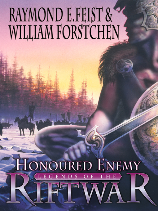Title details for Honoured Enemy by Raymond E. Feist - Available